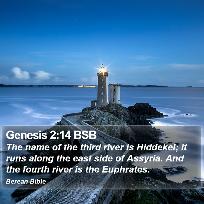 Genesis 2:14 BSB Bible Study