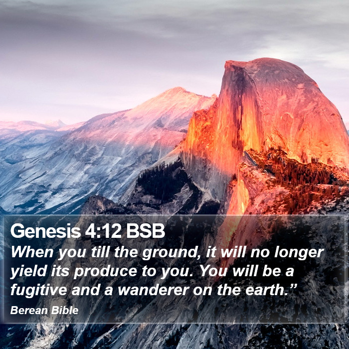 Genesis 4:12 BSB Bible Study