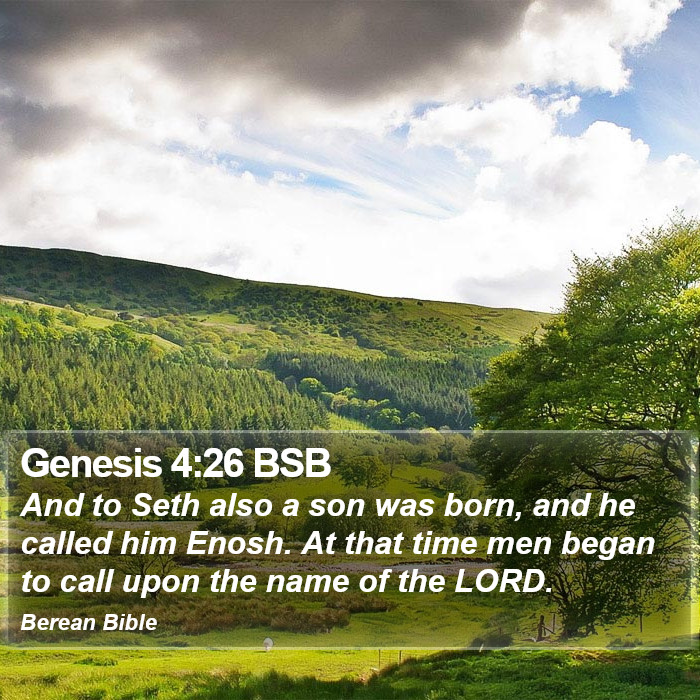 Genesis 4:26 BSB Bible Study