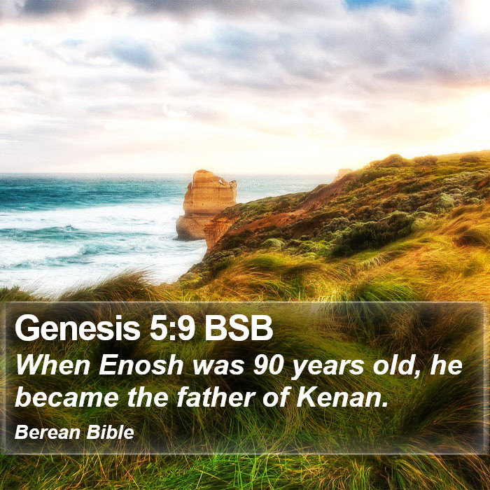 Genesis 5:9 BSB Bible Study