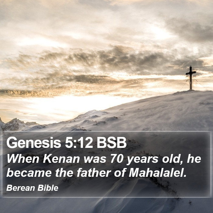 Genesis 5:12 BSB Bible Study