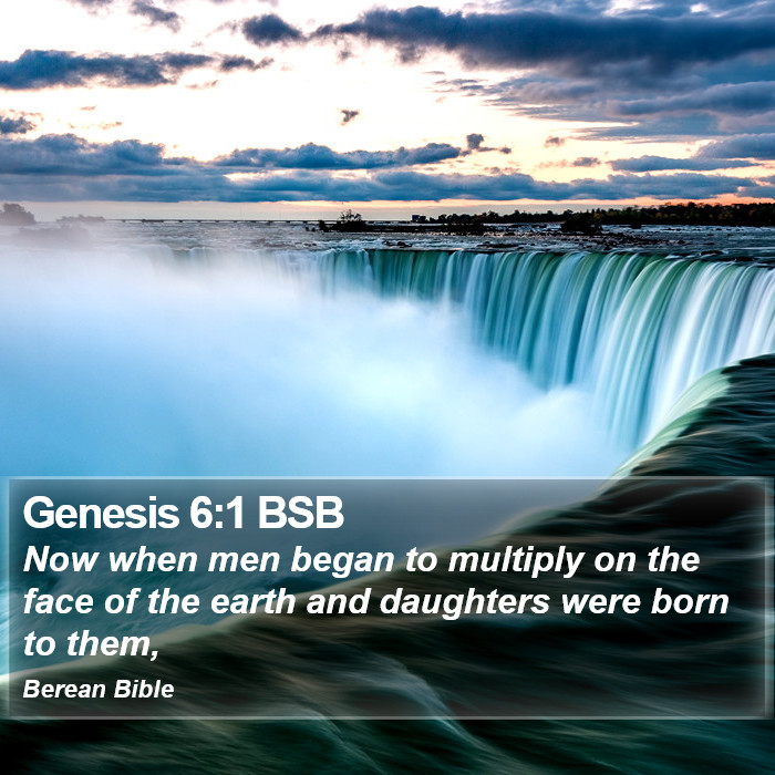 Genesis 6:1 BSB Bible Study