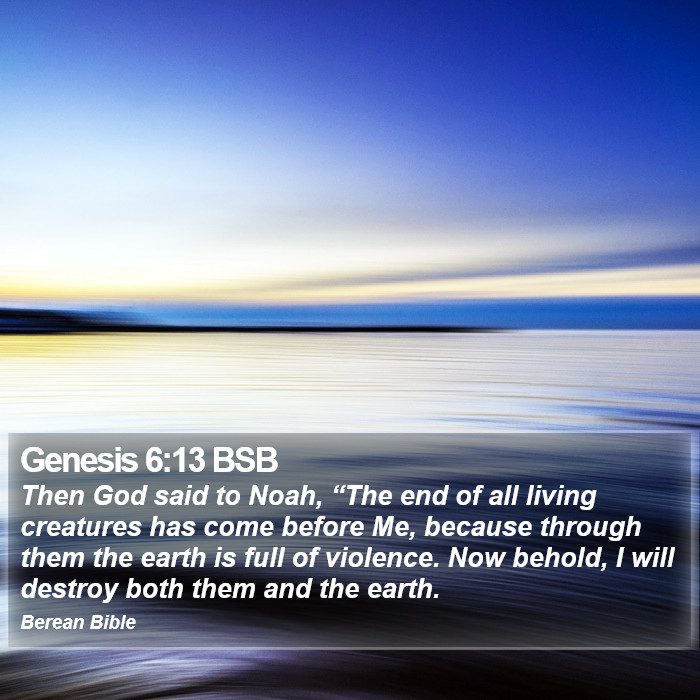 Genesis 6:13 BSB Bible Study