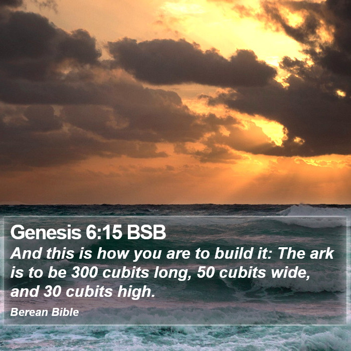 Genesis 6:15 BSB Bible Study