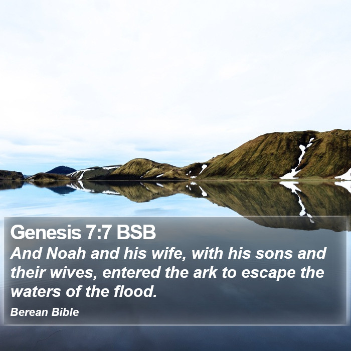 Genesis 7:7 BSB Bible Study