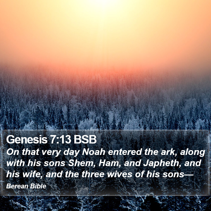 Genesis 7:13 BSB Bible Study