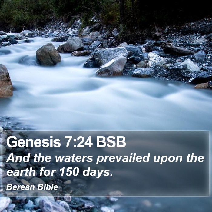 Genesis 7:24 BSB Bible Study