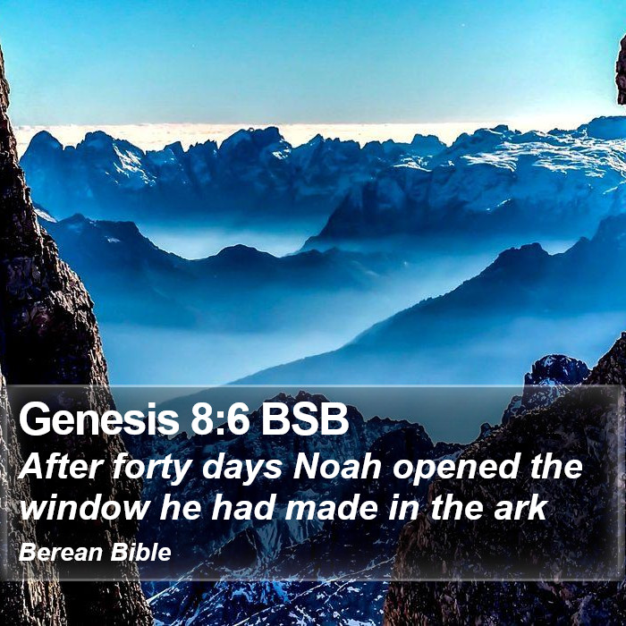 Genesis 8:6 BSB Bible Study