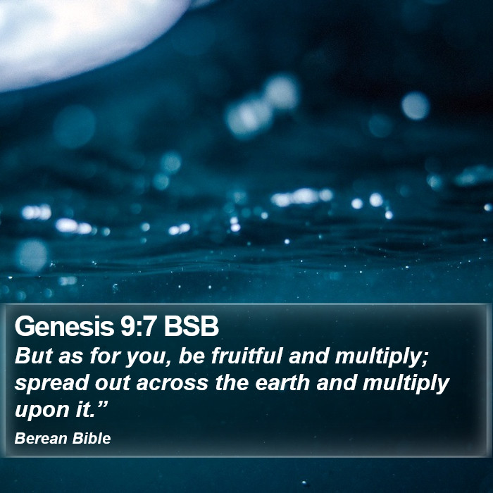 Genesis 9:7 BSB Bible Study