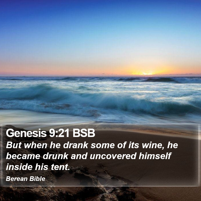 Genesis 9:21 BSB Bible Study