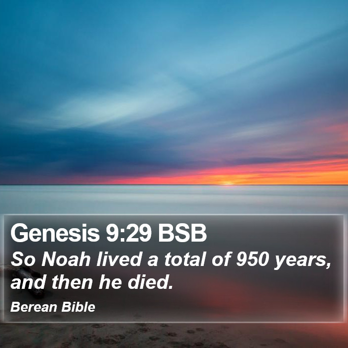 Genesis 9:29 BSB Bible Study