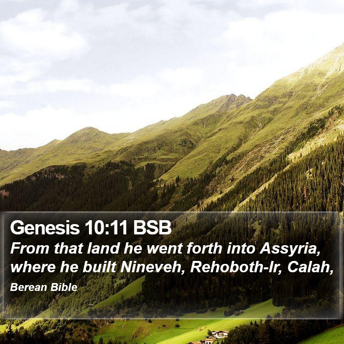 Genesis 10:11 BSB Bible Study