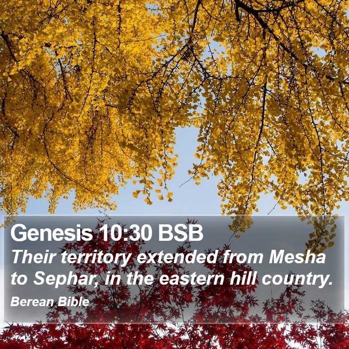 Genesis 10:30 BSB Bible Study