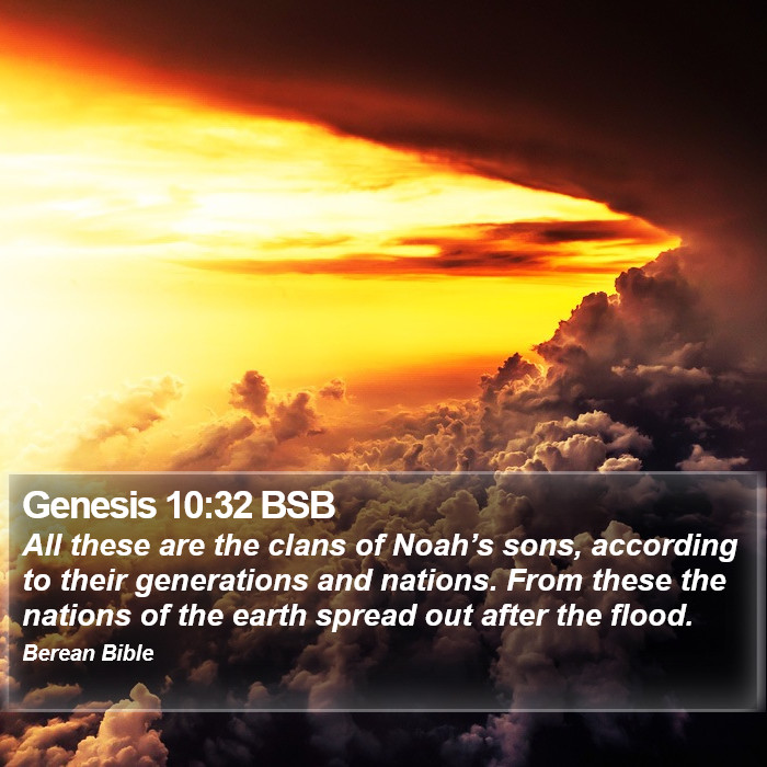 Genesis 10:32 BSB Bible Study