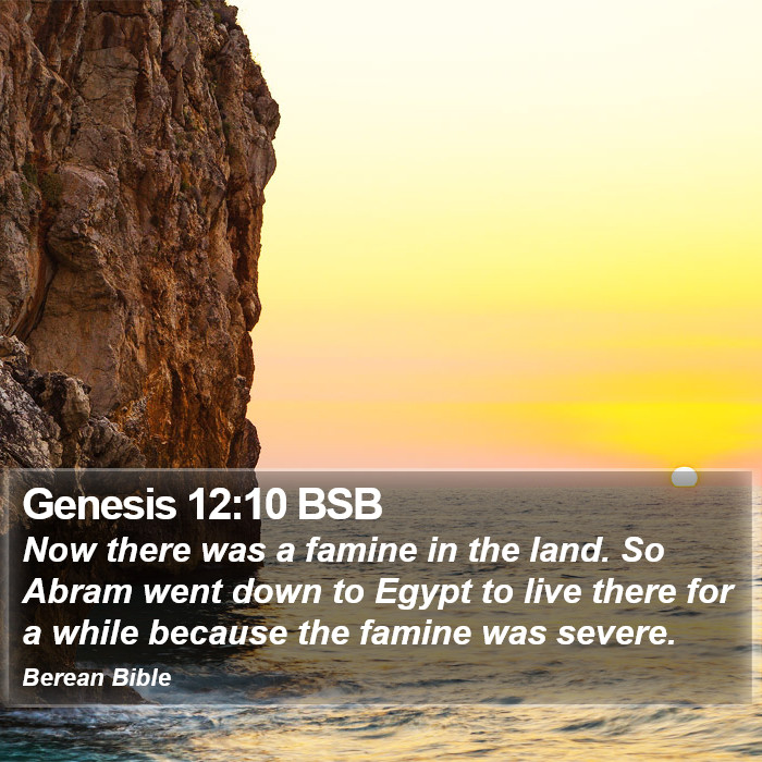 Genesis 12:10 BSB Bible Study