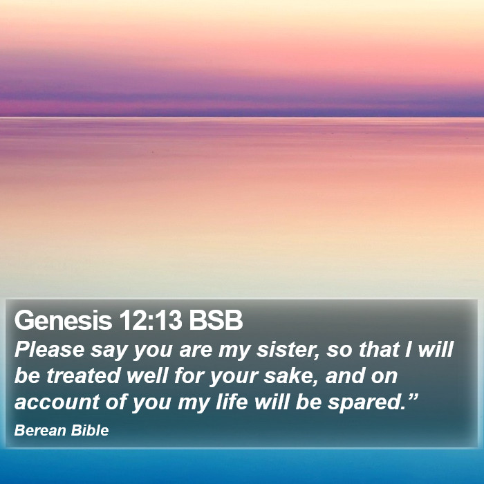 Genesis 12:13 BSB Bible Study