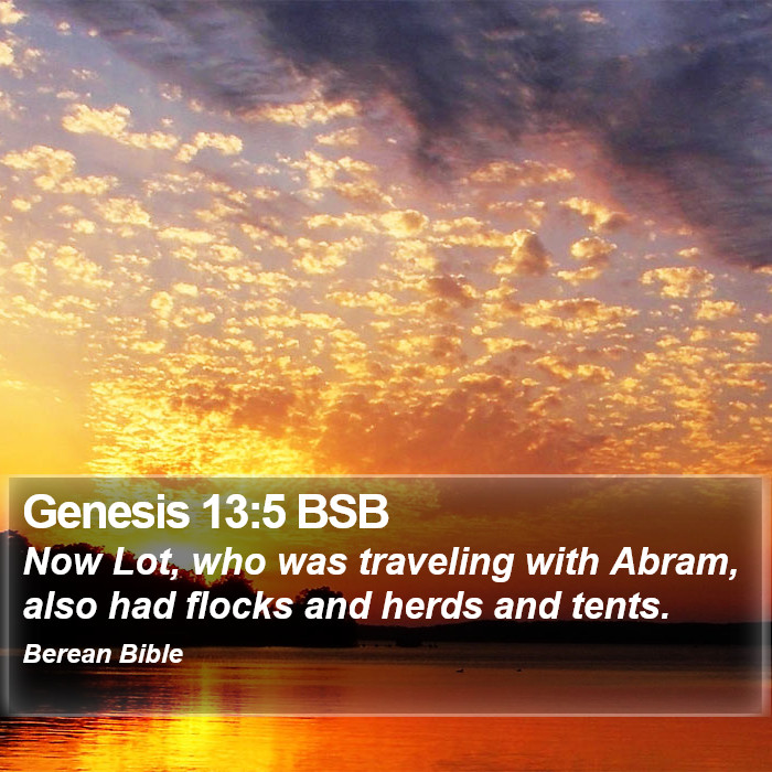 Genesis 13:5 BSB Bible Study