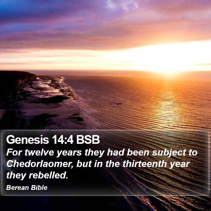 Genesis 14:4 BSB Bible Study