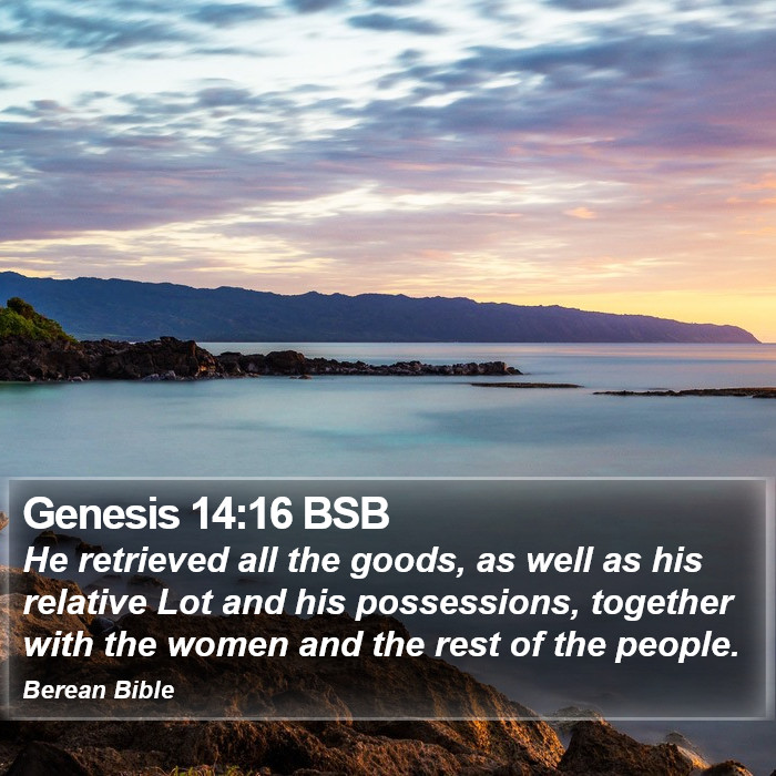 Genesis 14:16 BSB Bible Study