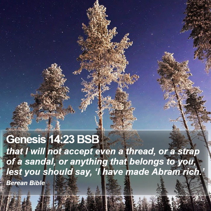 Genesis 14:23 BSB Bible Study