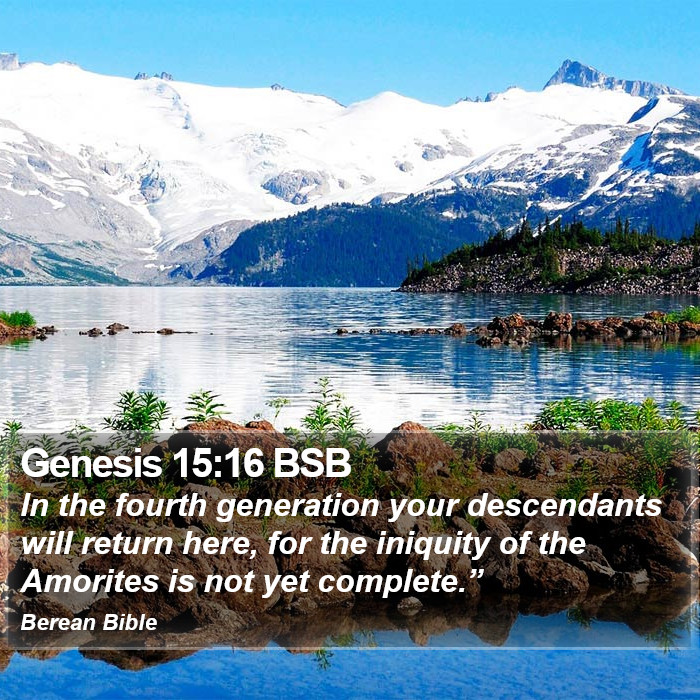 Genesis 15:16 BSB Bible Study