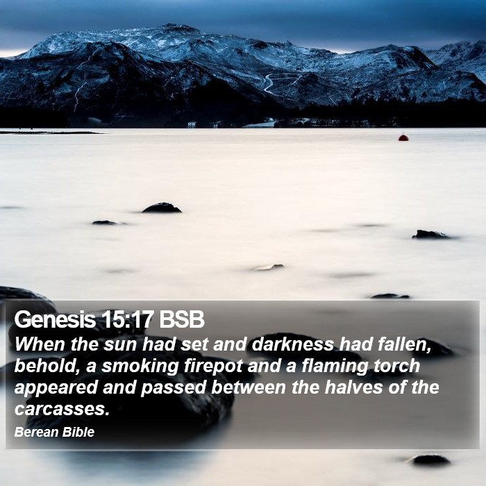 Genesis 15:17 BSB Bible Study