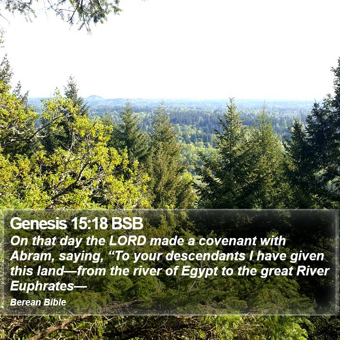 Genesis 15:18 BSB Bible Study