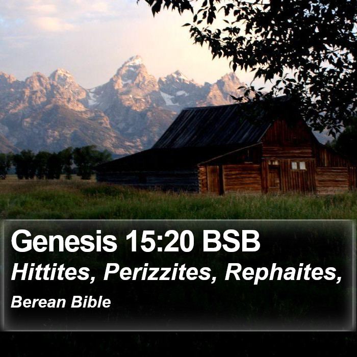 Genesis 15:20 BSB Bible Study