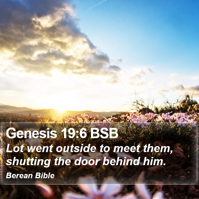 Genesis 19:6 BSB Bible Study