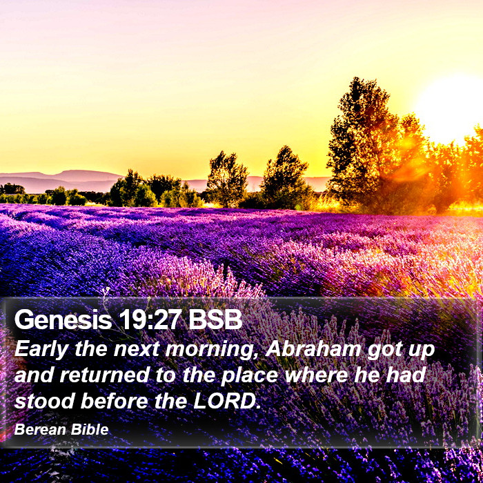 Genesis 19:27 BSB Bible Study