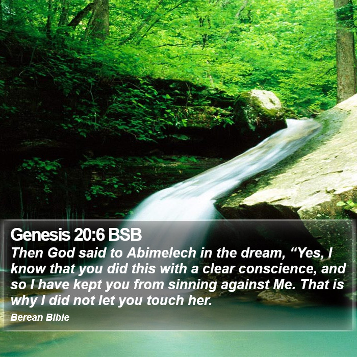 Genesis 20:6 BSB Bible Study