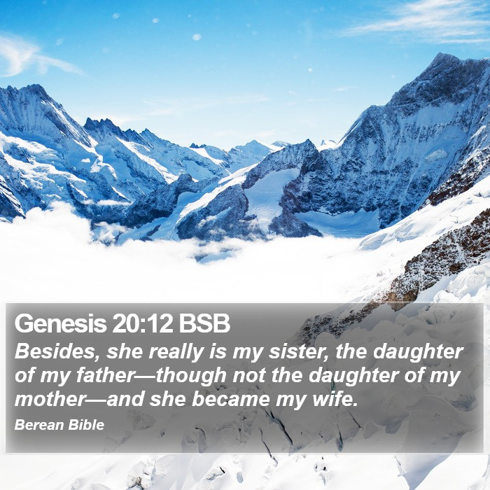 Genesis 20:12 BSB Bible Study