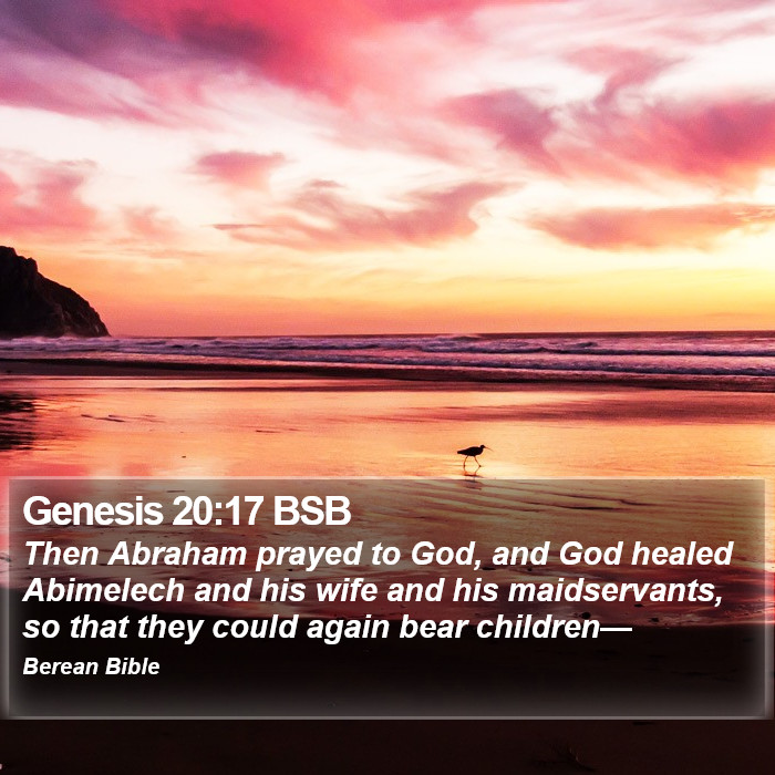 Genesis 20:17 BSB Bible Study