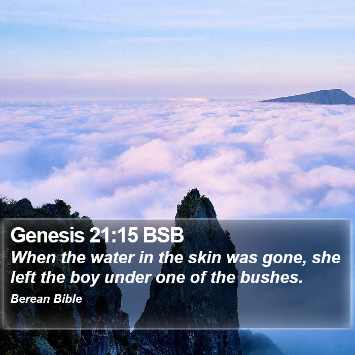 Genesis 21:15 BSB Bible Study