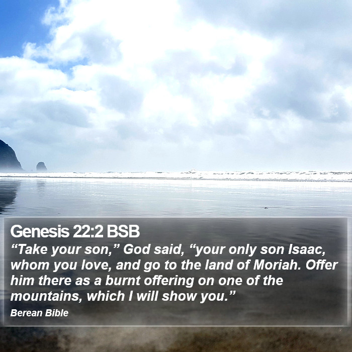 Genesis 22:2 BSB Bible Study