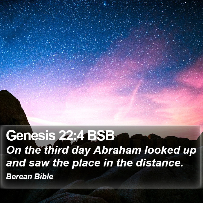 Genesis 22:4 BSB Bible Study