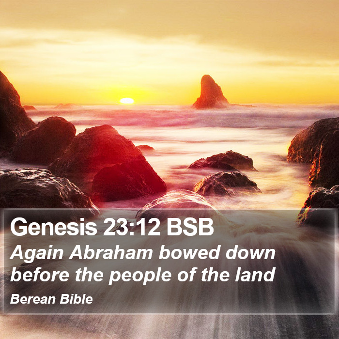 Genesis 23:12 BSB Bible Study