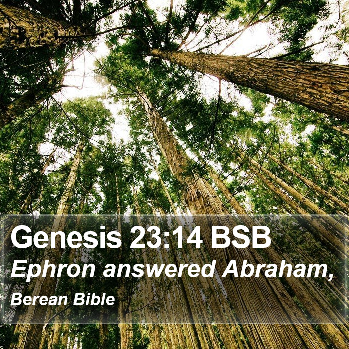 Genesis 23:14 BSB Bible Study