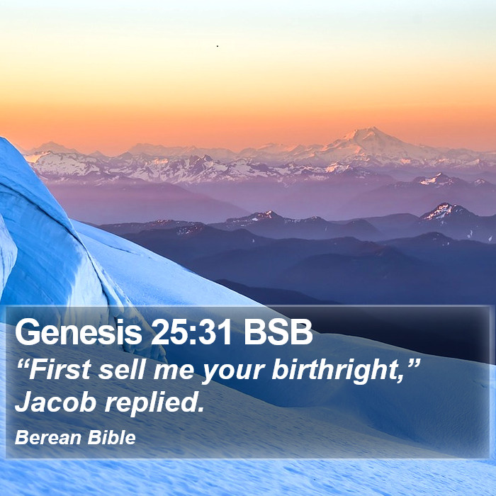 Genesis 25:31 BSB Bible Study