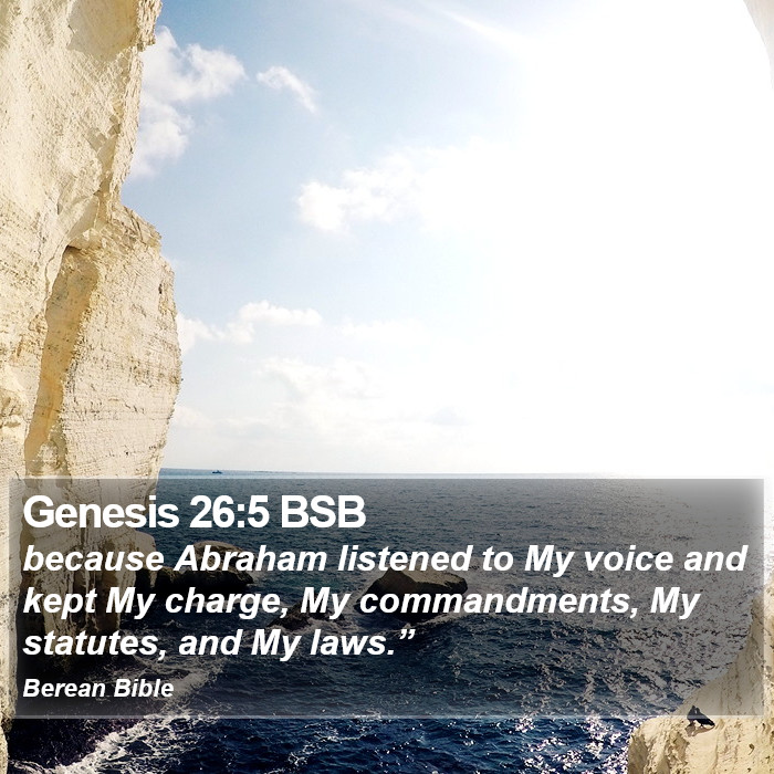 Genesis 26:5 BSB Bible Study