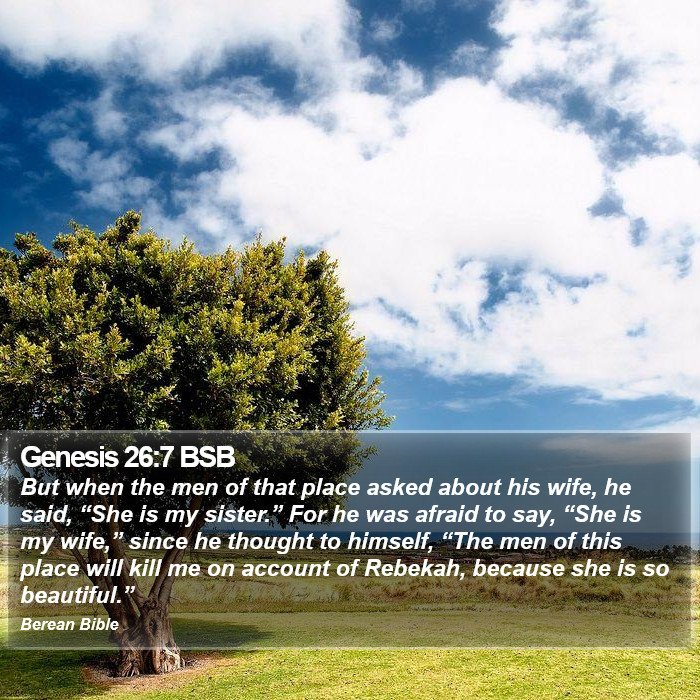 Genesis 26:7 BSB Bible Study