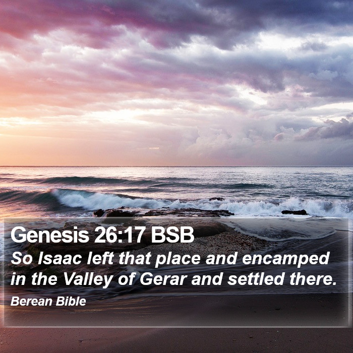 Genesis 26:17 BSB Bible Study