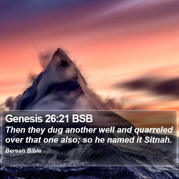 Genesis 26:21 BSB Bible Study