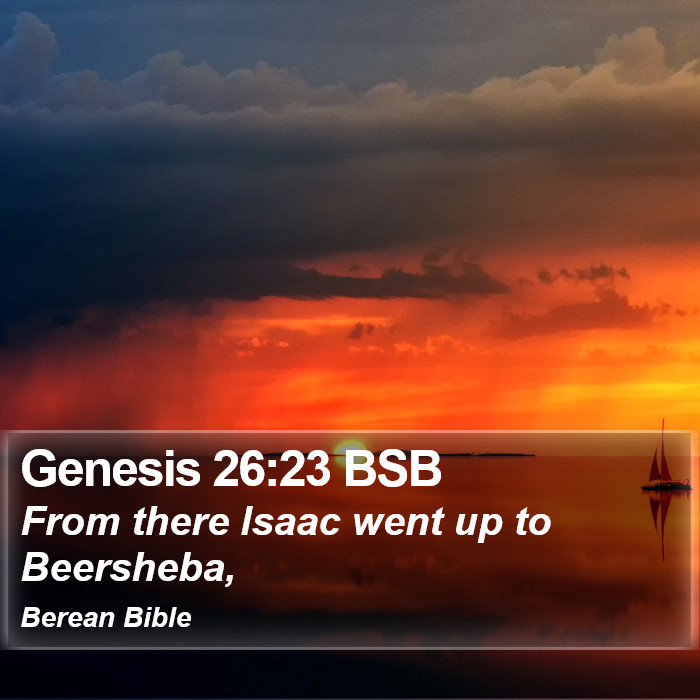 Genesis 26:23 BSB Bible Study