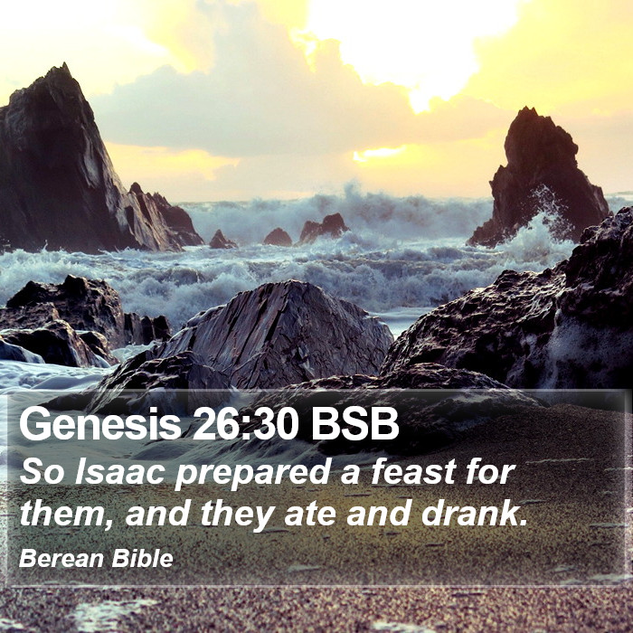 Genesis 26:30 BSB Bible Study