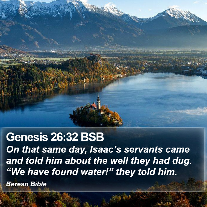 Genesis 26:32 BSB Bible Study