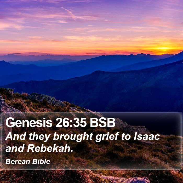 Genesis 26:35 BSB Bible Study