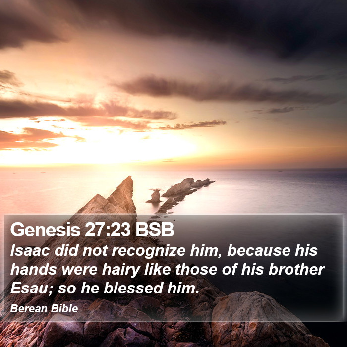 Genesis 27:23 BSB Bible Study