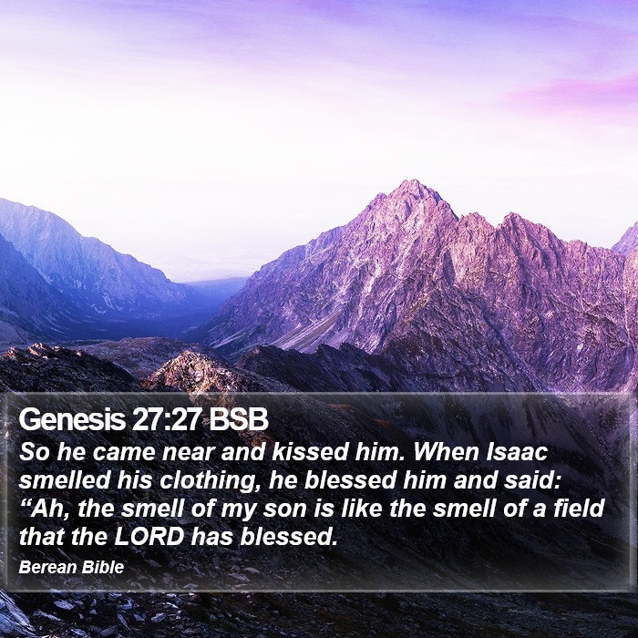 Genesis 27:27 BSB Bible Study