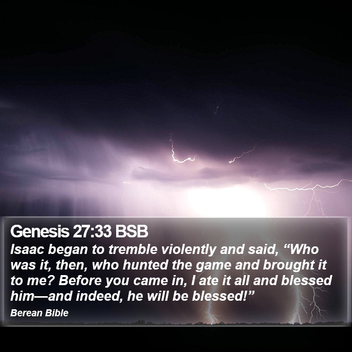 Genesis 27:33 BSB Bible Study